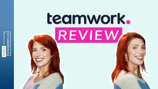 Teamwork Review: Top Features, Pros and Cons, and Alternatives to Consider