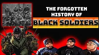 The forgotten History Of The Black Soldiers - My Unapologetic Perspective Episode 13