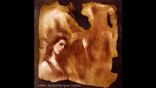 Ashen Mortality - Through the Vale // 07 - Your Caress (1998, Full Album) ** Doom/Death Metal