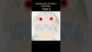[Escape Miss Ani-Tron's Detention] Part 5 #roblox #games #robloxgames #gameplay #satisfying #gaming