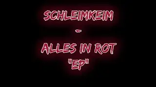SchleimKeim - Alles in rot 
