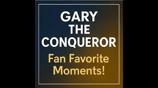 Gary the Conqueror &ndash; Fan Favorite Stern Moments (Part 2)