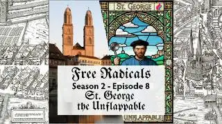 S2E8 - St. George the Unflappable