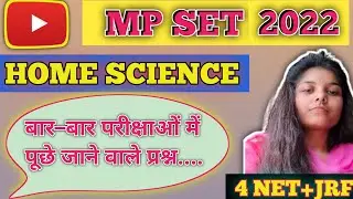 MP SET 2022 Question Paper || Previous Year Question Paper Home Science 