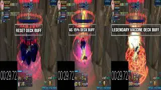GDMO AS 15% Deck buff VS Reset Deck buff VS Legendary Vaccine Deck buff.