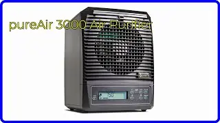 REVIEW (2025): pureAir 3000 Air Purifier. ESSENTIAL details.