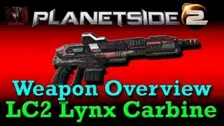 ~УСТАРЕЛО~ Planetside 2: Обзор оружия &mdash; LC2 Lynx (Карабин Терранской Республики)