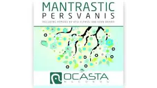 Mantrastic - Persvanis (Eden Dahari Remix)