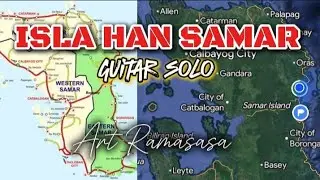 ISLA HAN SAMAR (Guitar Solo)