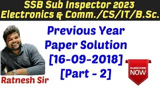 SSB SI (Communication) 2023 E&C/CS/IT/B.Sc. Previous Year Paper Solution Part - 2 By Ratnesh Sir
