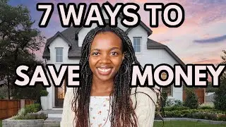7 EASY WAYS to Save Money While Living Alone