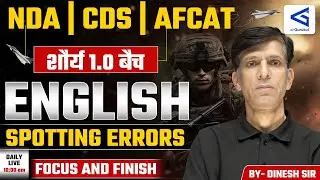 Spotting Errors for NDA/CDS/AFCAT | Exam-Oriented English Class | Part 08 | L122 | airGurukul