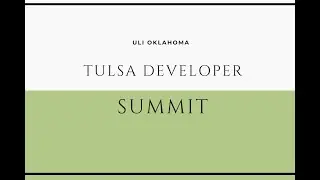 ULI Oklahoma: Tulsa Developer Summit - September 23, 2020