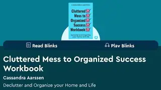 CLUTTERED MESS TO ORGANIZED SUCESS WORKBOOK by Cassandra Aarssen