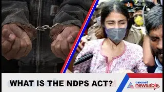 What Is The NDPS Act Under Which Rhea Chakraborty & Others Have Been Booked? | Asianet Newsable