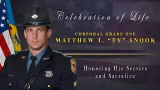 Celebration of Life for Corporal Grade One Matthew T. &ldquo;Ty&rdquo; Snook End of Watch: December 23, 2025