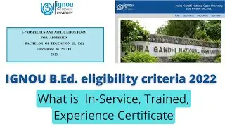 IGNOU BEd Eligibility Criteria | IGNOU BEd Entrance Test Eligibility Criteria 2022 | IGNOU BEd 2022