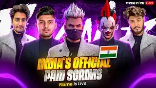 FLAME LIVE PAID SCRIMS 🏆 🇮🇳 INDIA’S OFFICIAL MOBILE LOBBY #nonstopgaming #freefirelive