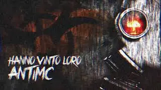 Hanno vinto loro  - AntiMc (prod. Maverick Karis)