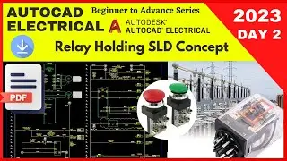 AutoCAD Electrical | Relay Holding SLD Concept | In Hindi | Day 2
