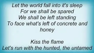 Jewel - Kiss The Flame Lyrics