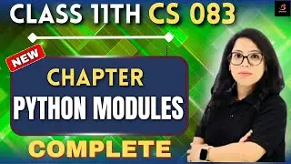 🎯🔥Class 11 CS 083💻 | Python Modules/Data Handling 📊Python Libraries & Debugging 🐍 | Barkha Mam 👩‍🏫