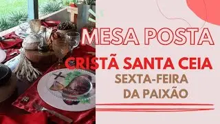 Mesa posta cristã  da Santa ceia  para se fazer na sexta-feira  da paixão!