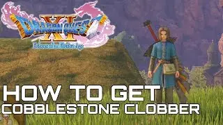 Dragon Quest XI HOW TO GET COBBLESTONE CLOBBER COSTUME