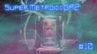 Super Metroid GR2 #10
