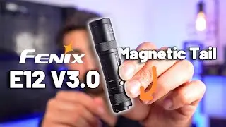 НОВЫЙ фонарик Fenix ​​E12 V3.0: лучше, ярче, смелее &mdash; полный обзор