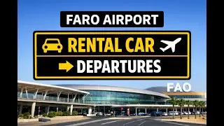 Faro Airport Walkthrough ✈️ Rental Car Return to Departures | Step-by-Step Guide