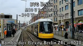 BVG Berlin - Linie M10, Bombardier Flexity Berlin ZRL #9028