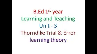 Thorndike Trial & Error Learning | Thorndike's Law of effect #learningconfidently