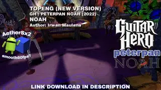 NOAH - Topeng | Guitar Hero | DualShock | Expert | 100%