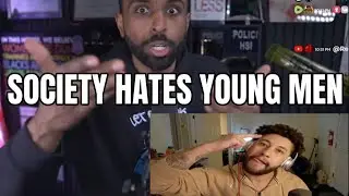 Society Hates Young Men Right Now