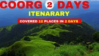 Coorg 2 days itinerary | Coorg 2 days trip plan | Coorg tourist places