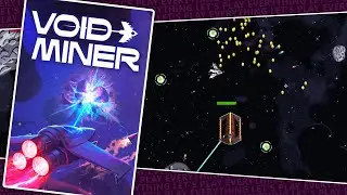Craving Some Incremental Asteroid Harvesting? [ Void Miner ]