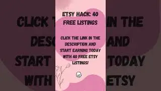 40 Free Listings on Etsy in 2025
