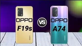 OPPO F19s VS  || OPPO A74||compare|| new smartphone || 2022