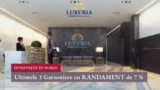 Luxuria Domenii Residence - Martie 2019