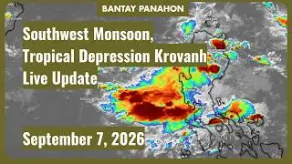 Southwest Monsoon & TD Krovanh Live Update | September 7, 2026
