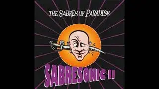 The Sabres Of Paradise - Smokebelch II