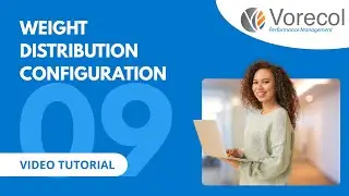 09. Weight Distribution Configuration in Vorecol Performance Management | Video Tutorial