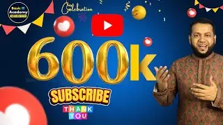 600K SUBSCRIBERS ON YOUTUBE! Thanks everyone | Basic IT Academy