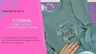TUTORIAL: COME USARE LA TRANSFER PAPER #diy #transferpaper #papercraft #paper #carta #action #stampa