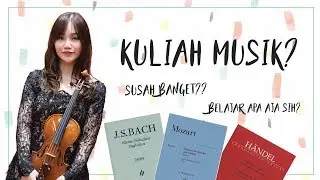Kuliah jurusan musik itu... | Music degree is...