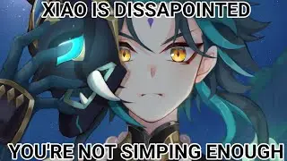 Xiaotards in a nutshell (GENSHIN IMPACT SHITPOST)