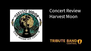Harvest Moon @crosbystillsnashyoung912 #tributeband @MadLifeStageStudios @rodgunther8845