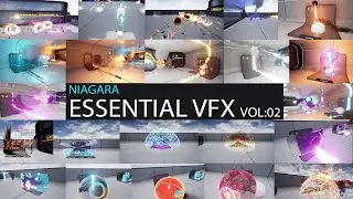 Niagara Essential VFX Vol: 02 - Unreal Engine(UE4 / UE5)