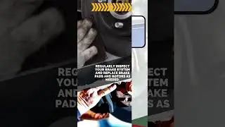 Maintain Your Brakes